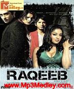 Raqeeb 2007 song download